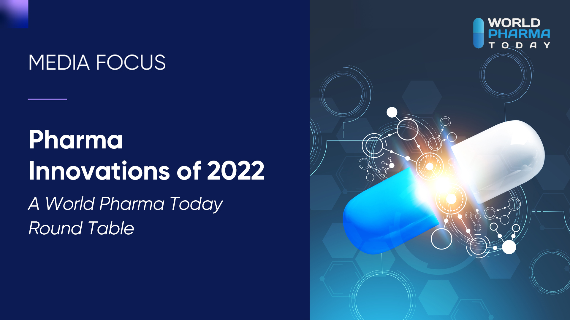 Pharma Innovations of 2022 – A World Pharma Today Round Table
