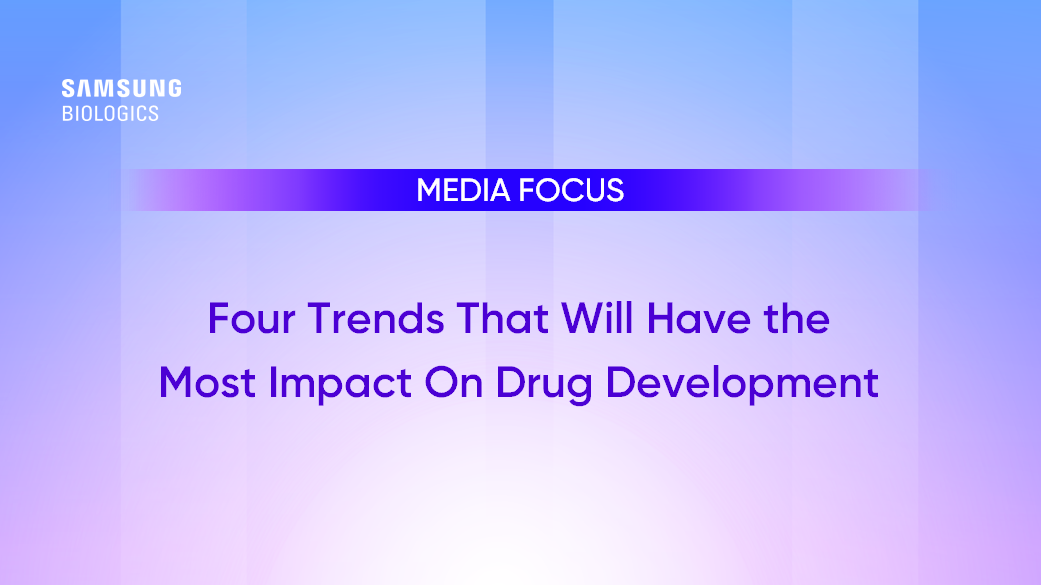 Four Trends That Will Have the Most Impact on Drug Development in 2024
